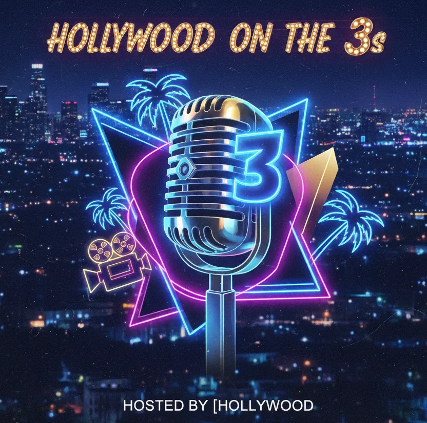 Hollywood on the 3’s